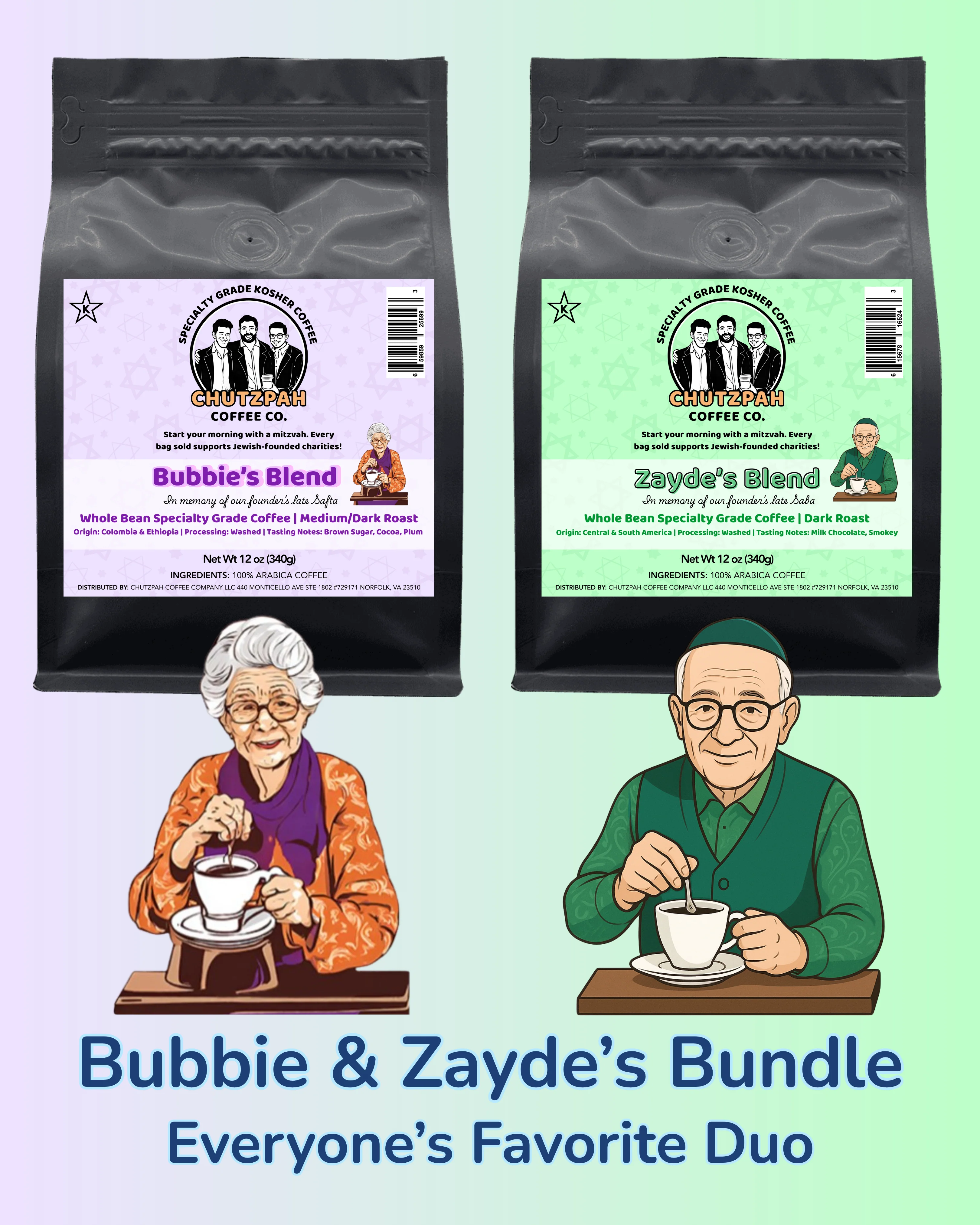 Bubbie’s Blend & Zayde’s Blend Bundle